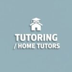 Home Tutoring Services for School Subjects and Exam Support